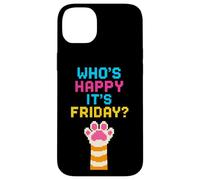 Cat Paws Friday Humor Cute Pixel Happy-Friday Case for iPhone 14 Plus