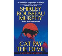 Cat Pay the Devil: A Joe Grey Mystery - Fantastic Felines Investigate Murder and Escape in a Seaside Village: 12 (Joe Grey Cat Mystery Series, 12)