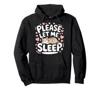 Cat Please Let Me Sleep Kitten Cute Cats Pullover Hoodie