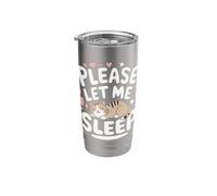 Cat Please Let Me Sleep Kitten Cute Cats Stainless Steel Insulated Tumbler