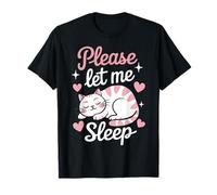 Cat Please Let Me Sleep Kitten Cute Cats T-Shirt