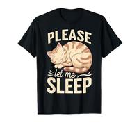 Cat Please Let Me Sleep Kitten Cute Cats T-Shirt