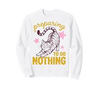 Cat Preparing To Do Nothing Funny Lazy Relaxation Humor Sweatshirt