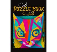 Cat Puzzle Book for Adults: A great mix of word and number challenges like Word Search, Trivia, Chain Sudoku, Crosswords, Word Scrambles, Hoshi, and more.