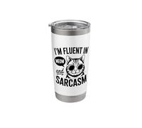 Cat Sarcasm Design for a Cat Lady or Cat Person Stainless Steel Insulated Tumbler