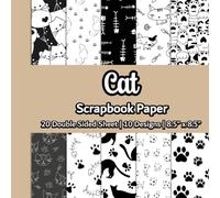 Cat Scrapbook Paper: Black And White Cat Themed Scrapbook Paper | 10 Designs | 20 Double Sided Non Perforated Decorative Paper Craft For Craft ... Mixed Media Art and Junk Journaling | Vol. 5
