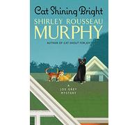 Cat Shining Bright: A Joe Grey Mystery: 20 (Joe Grey Mystery Series, 20)