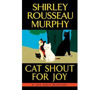 Cat Shout for Joy: A Joe Grey Mystery (Joe Grey Mystery Series)