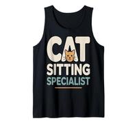 Cat Sitting Specialist Funny Pet Sitter Tank Top