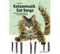 Cat Songs piano Vera Mohrs Schott Music