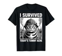 Cat Survived Today's Tummy Ache Hurts Tummy Ache Survivor T-Shirt