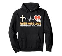 Cat Teaches Me All Three Christian God Jesus Faith Hope Love Pullover Hoodie