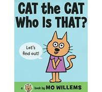 Cat the Cat, Who Is That? (Cat the Cat (Hardcover))