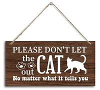 Cat Themed Wooden Plaque, 'Please Don't Let the Cat Out' Sign, 12x6inch Hanging Wall Decor