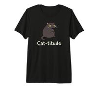 Cat-titude Attitude Kitten Funny Wordplay Cute Cat Meme Premium T-Shirt