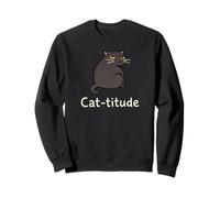 Cat-titude Attitude Kitten Funny Wordplay Cute Cat Meme Sweatshirt