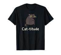 Cat-titude Attitude Kitten Funny Wordplay Cute Cat Meme T-Shirt