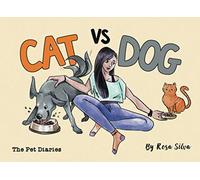 Cat vs. Dog: The Pet Diaries, Dog Diary vs. Cat Diary