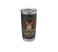Cat was Not Impressed Funny Judge Verdict Stainless Steel Insulated Tumbler