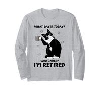 Cat What Day is Today Who Care I'm Retired Coffee Funny Long Sleeve T-Shirt