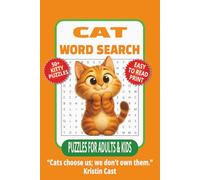 CAT WORD SEARCH: 50+ Easy-to-Read Puzzles in a Cat Lover’s Word Find Book About Cats, Breeds & Kittens | 6×9 Inches, 110 Pages | Life and Leisure ... & LEISURE WORD SEARCH SERIES: ANIMALS & PETS)