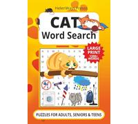 Cat Word Search Puzzle Book: Challenging Brain Games With Solutions for Adults, Seniors and Teens | Cats Puzzles Book | Gift for Friends and Cat Lover ... Ages | 8.5x8.5 | Large Print | 1200+ Words