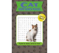Cat Word Search Puzzles: Word Searches with Easy to Read Print All about Cats For Kids, Adults, And Seniors | 6x9 inches, 120 pages | 60 Puzzles … Perfect for Vacations, Holidays and Free Times