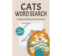 Cat Words Search: Word Searches with Easy to Read Print about Cats, Cat Lovers, Fur Babies, and More | 6x9 inches, 110 pages | 50+ Puzzles ... Gift for Vactions, Holidays, and Relaxing Time
