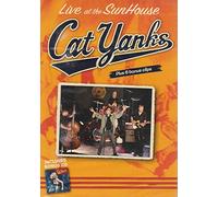 CAT YANKS - Live At The Sunhouse - Get Ready To Rock (DVD + CD)