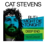 CAT ( YUSUF ) STEVENS: BUT I MIGHT DIE TONIGHT - 7" vinyl