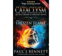 Cataclysm: An Epic Sword & Sorcery Novel: 8 (The Frozen Flame)