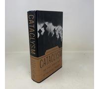 Cataclysm: The First World War as Political Tragedy