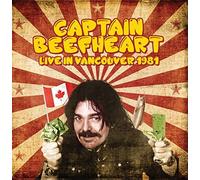 Catain Beefheart - Live In Vancouver 1981