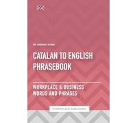 Catalan To English Phrasebook - Workplace & Business Words And Phrases