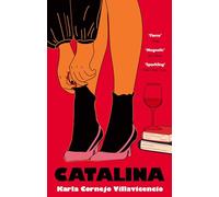 Catalina: The glamorous campus novel, longlisted for the National Book Award