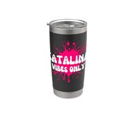 Catalina Vibes Only Stainless Steel Insulated Tumbler