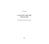 CATALOG FOR THE TRAVELER: The Painterly World of Franz Marc