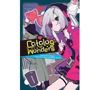 Catalog of Wonders, Vol. 1