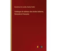 Catalogue de tableaux des écoles italienne, flamande et française