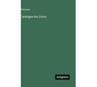 Catalogue des Livres