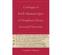 Catalogue of Irish Manuscripts in Houghton Library, Harvard University