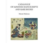 Catalogue of Japanese Manuscripts and Rare Books: 10.1 (COMDC)
