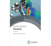 Catalysis: Volume 36 (Specialist Periodical Reports - Catalysis)