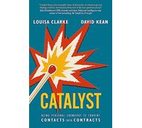 Catalyst: Using personal chemistry to convert contacts into contracts