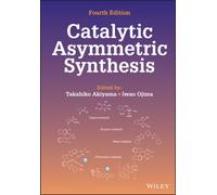 Catalytic Asymmetric Synthesis