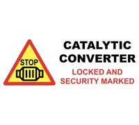 Catalytic Converter Locked & Security Marked Warning Sign Stay Back Sign Self Adhesive Gloss Sticker 165mm x 65mm