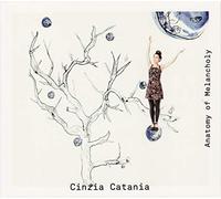 Catania,Cinzia - Anatomy of Melancholy