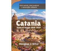 Catania Guida di viaggio 2026-2027