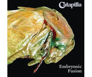 Catapilla - Embryonic Fusion [180g Black VINYL] [VINYL]
