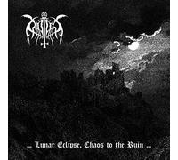 Cataplexy - Lunar Eclipse, Chaos To The Ruin